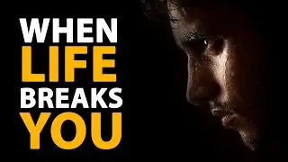 When life breaks you - Best Motivational Video | Motivation 2022