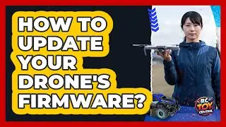 How To Update Your Drone's Firmware?