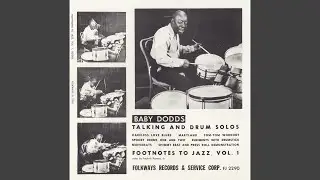 Drums in the Twenties - 1. Jazzin' Babies Blues 2. Wild Man Blues