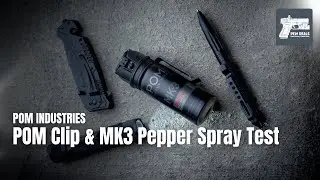 Обзор и тестирование POM Industries MK3 и оригинального зажима. Перцовый баллончик для повседневн...