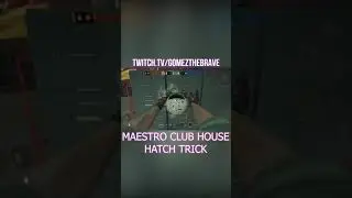 Rainbow Six: Siege Tips & Tricks - MAESTRO CLUB HOUSE HATCH TRICK #shorts