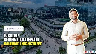 Balewadi | Location Review EP 02 | Balewadi Highstreet, Pune