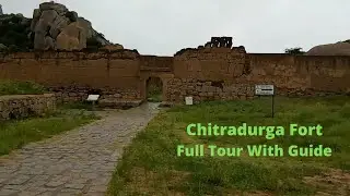 Chitradurga Fort Full Tour With Guide | Beautiful Fort Walkthrough