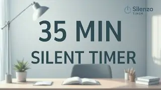 35 Minute Silent Countdown Timer | No Music, Minimal & Cozy Background