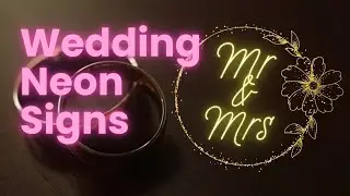 Wedding Neon Signs  - Transform Your Wedding Day with a Vibrant Neon Sign