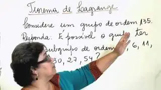 Álgebra II: Teorema de Lagrange (parte 3 de 3)