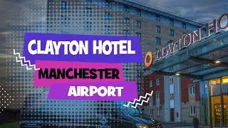Clayton Hotel - Manchester Airport. Should you stay here?