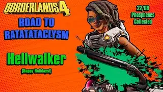 Road To Ratatataclysm | Hellwalker | Borderlands 4 #phosphenedrop