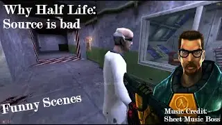 Why Half Life Source is bad