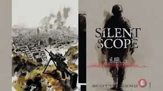 SILENT SCOPE (Official Music Release)