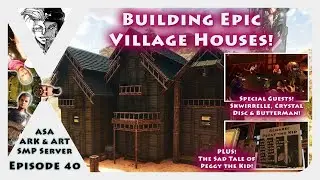 Tutorial! How to Build Epic Village Houses! &ndash; ARK Survival Ascended - ARK n&rsquo; ART SMP [040]