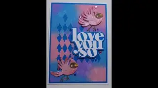 17 Jan Love theme cards with birds