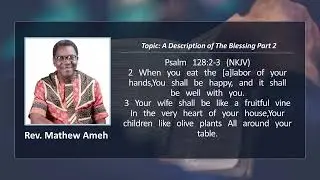 A Description of the blessing part 2 - Rev Mathew Ameh