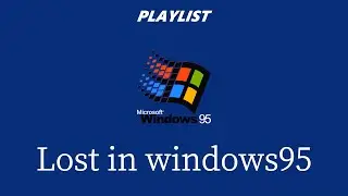 Lost in Windows95🎧Ambient electronic,Computer music,Ethereal synthesizers,Retro-futuristic