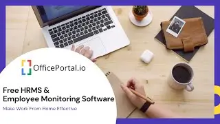 OfficePortal Free HRMS & Employee Monitoring Software