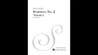 SYMPHONY NO. 2 &ldquo;AMERICA&rdquo; by Dan Locklair
