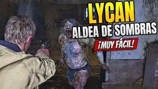 Como vencer al LYCAN de la CABA&Ntilde;A de RESIDENT EVIL VILLAGE en MODO ALDEA DE SOMBRAS en NUEVA PARTIDA