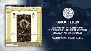 5. Carol of the Bells - St. Augustine Prep [A Very Hermit Christmas]