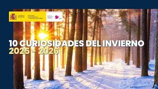 ⛄10 curiosidades del Invierno 2025/2026 - Instituto Geogr&aacute;fico Nacional