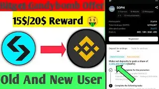 Bitget Candybomb New offer 15$/20$ Reward🤑/ New Airdrop Instants Withdraw 🤑🤑