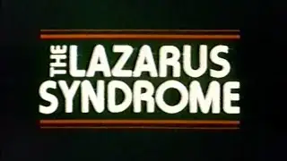 Classic TV Theme: The Lazarus Syndrome