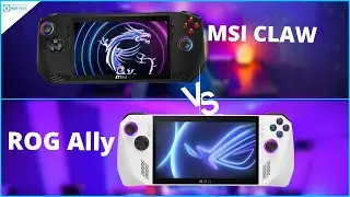 MSI CLAW против ROG Ally: MSI проиграет игру?