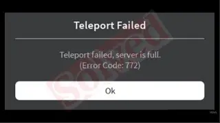 How To Fix Roblox - Teleport Failed, Server Is Full (Error Code - 772) || Android & Ios