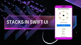 SwiftUI Stacks Tutorial: Learn VStack, HStack, and ZStack with Real Examples