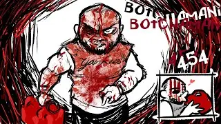 Botchamania 454