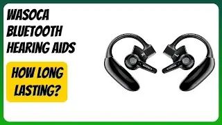 REVIEW (2026): WASOCA Bluetooth Hearing Aids. Features