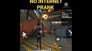 #freefire #shorts #shorts #nointernetprank