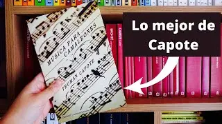 Rese&ntilde;a: M&uacute;sica para camaleones - Truman Capote (Libros recomendados)