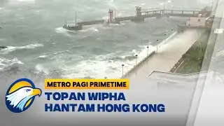 Topan Wipha Terjang Hong Kong, Peringatan Badai Dinaikkan ke Level Tertinggi - [ MPP ]