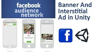 Facebook Ad in Unity | Facebook banner & interstitial Ad in unity project | Unity App monetization