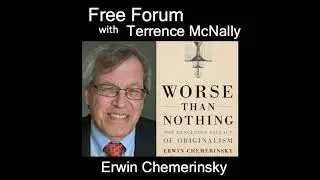 Episode 609: ERWIN CHEMERINSKY-Supreme Court 2023-ethical challenges and radical rulings