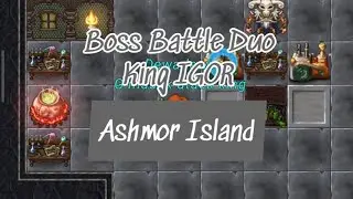 TibiaME Boss Battle Duo vs King IGOR