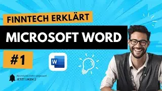 Was kann Microsoft Word? Funktionen einfach erkl&auml;rt 2025 | FinnTech Erkl&auml;rt #1