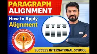Paragraph Alignment in MS Word | Step-by-Step Guide | Success International School