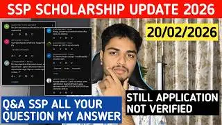 SSP Scholarship Q&A 2026 | Still SSP Application Not Verify | Hostel And Accommodation Amount Update