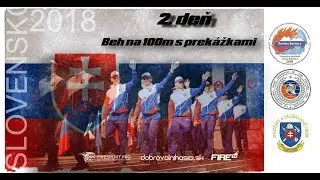World Championship Fire sport 2018 - DAY 2 RUNNING 100m OBSTACLE