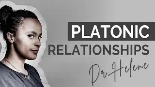 Platonic relationships