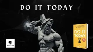 Do it today | Motivation Quotes | Quotes That Will Change Your Life