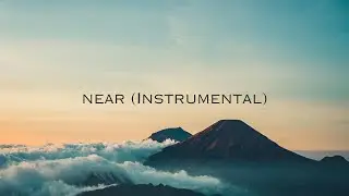 near (Instrumental) - Khamir Music