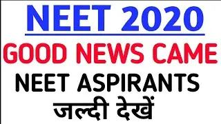 NEET 2020 NEW UPDATE / NEET 2020 Latest news / NEET 2020 Exam date / Jee Main 2020