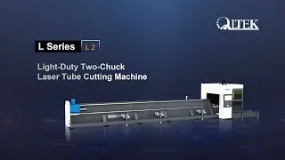 QLTEK--L2 Light-Duty Two-Chuck Laser Tube Cutting Machine
