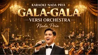 KARAOKE GALA GALA   H  RHOMA IRAMA VERSI ORCHESTRA NADA PRIA