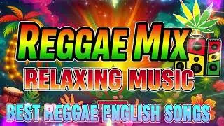 RELAXING SLOW ROCK REGGAE REMIX 💕 REGGAE LOVE SONGS 2026 💕 BEST OF ROMANTIC REGGAE LOVE SONGS 2026