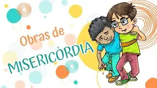 Obras de Misericórdia 🥰⛄❤️ | Desenho Bíblico Católico