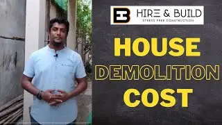 House demolition cost in tamil | Detailed explanation of house demolition process & cost in Chennai