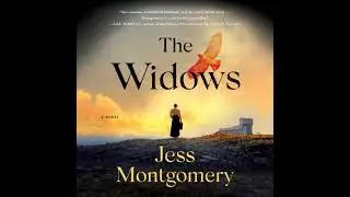 Widows: A Novel - Jess Montgomery